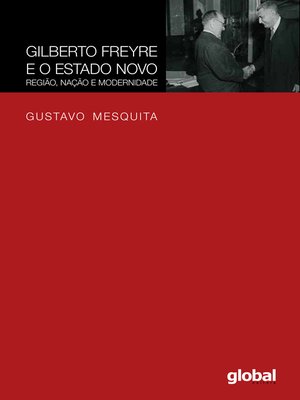 cover image of Gilberto Freyre e o Estado novo